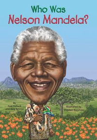 Who Was Nelson Mandela? : Who Was? - Pam Pollack
