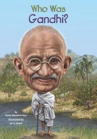 Who Was Gandhi? : Who Was? - Dana Meachen Rau