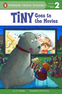 Tiny Goes to the Movies : Tiny - Cari Meister