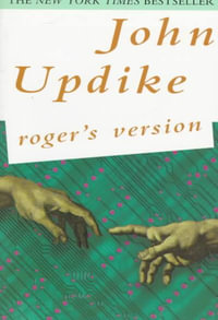 Roger's Version - John Updike