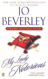 My Lady Notorious : Mallorean Novel - Jo Beverley