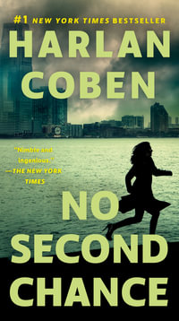 No Second Chance : A Suspense Thriller - Harlan Coben