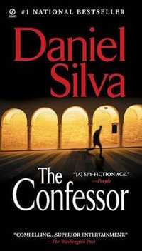 The Confessor : Gabriel Allon: Book 3 - Daniel Silva