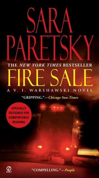 Fire Sale : V. I. Warshawski: Book 12 - Sara Paretsky