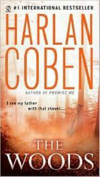 The Woods : A Suspense Thriller - Harlan Coben