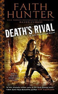 Death's Rival : Jane Yellowrock - Faith Hunter