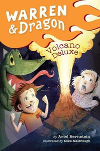 Warren & Dragon Volcano Deluxe : Warren & Dragon - Ariel Bernstein