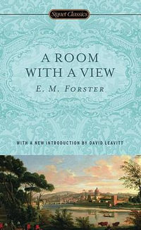 A Room with a View - E M Forster