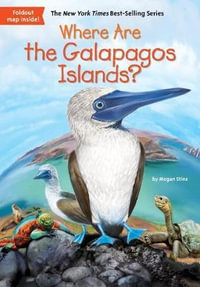 Where Are the Galapagos Islands? : Where Is? - Megan Stine