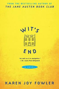 Wit's End - Karen Joy Fowler