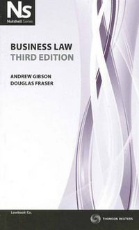 Business Law : 3rd Edition - Nutshell (for Australia) - Andy Gibson