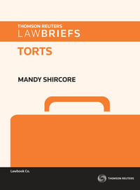 Torts : LawBriefs - Mandy Shircore