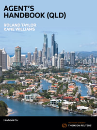 Agent's Handbook (Qld) : Your Essential Legal Guide - Kane Williams