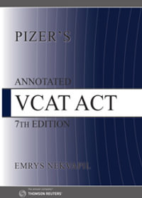 Pizers Annotated VCAT Act : 7th Edition - Emrys Nekvapil