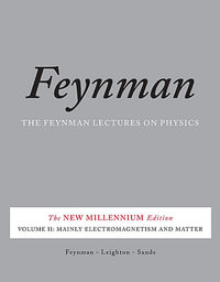 The Feynman Lectures on Physics, Vol. II : The New Millennium Edition: Mainly Electromagnetism and Matter - Matthew Sands