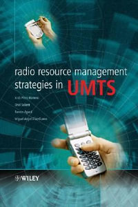 Radio Resource Management Strategies in UMTS - Jordi Perez Romero