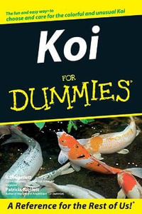 Koi For Dummies : For Dummies - R. D. Bartlett