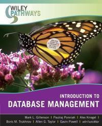 Wiley Pathways Introduction to Database Management : Wiley Pathways - Mark L. Gillenson