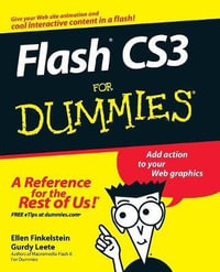 Flash CS3 For Dummies : For Dummies - Ellen Finkelstein