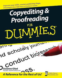 Copyediting & Proofreading For Dummies : For Dummies (Language & Literature) - Suzanne Gilad