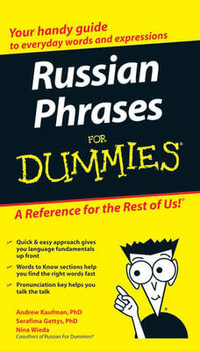 Russian Phrases For Dummies : For Dummies - Andrew D. Kaufman