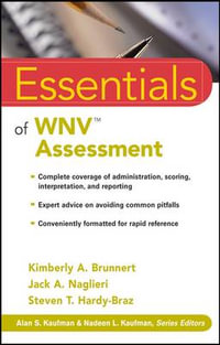 Essentials of WNV Assessment : Essentials of Psychological Assessment - Kimberly A. Brunnert