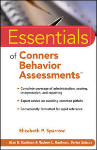 Essentials Of Conners Rating Scales Assessment : Essentials of Psychological Assessment - Elizabeth P. Sparrow