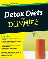 Detox Diets for Dummies : For Dummies - Gerald Don Wootan