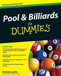 Pool and Billiards For Dummies : For Dummies - Nicholas Leider