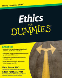 Ethics For Dummies : For Dummies - Christopher Panza