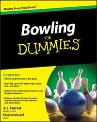 Bowling For Dummies : For Dummies - A.J. Forrest