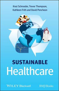 Sustainable Healthcare - Knut Schroeder