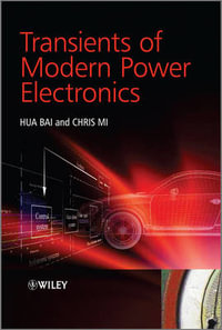 Transients of Modern Power Electronics - Hua Bai