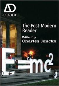 The Post-Modern Reader : AD Reader - Charles Jencks