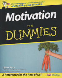 Motivation For Dummies - Gillian Burn