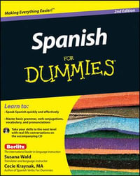 Spanish For Dummies, 2nd Edition : 2nd Edition with CD - Susana Wald