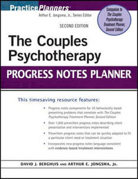 The Couples Psychotherapy Progress Notes Planner : PracticePlanners - Arthur E. Jongsma Jr.