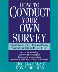 How to Conduct Your Own Survey - Priscilla Salant