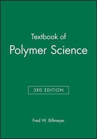 Textbook of Polymer Science - Fred W. Billmeyer