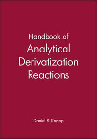 Handbook of Analytical Derivatization Reactions - Daniel R. Knapp