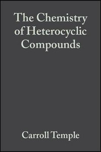 Triazoles 1, 2, 4, Volume 37 : The Chemistry of Heterocyclic Compounds - Carroll Temple