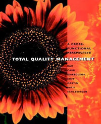 Total Quality Management : A Cross Functional Perspective - Ashok Rao