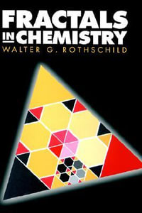 Fractals in Chemistry - Walter G. Rothschild