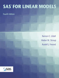 SAS for Linear Models : Design Methods and Techniques - Ramon Littell