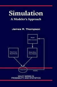 Simulation : A Modeler's Approach - James R. Thompson