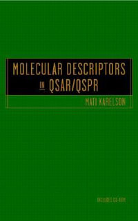 Molecular Descriptors in QSAR/QSPR : Wiley-Interscience - Mati Karelson