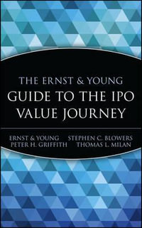 The Ernst & Young Guide to the IPO Value Journey - Ernst & Young LLP