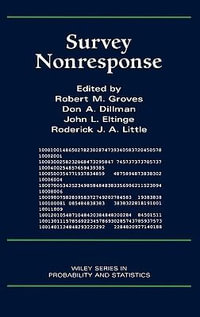 Survey Nonresponse : Wiley Series in Survey Methodology - Robert M. Groves