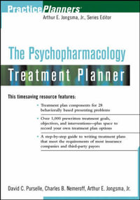 The Psychopharmacology Treatment Planner : PracticePlanners - David C. Purselle