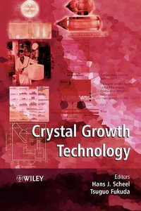 Crystal Growth Technology - Hans J. Scheel